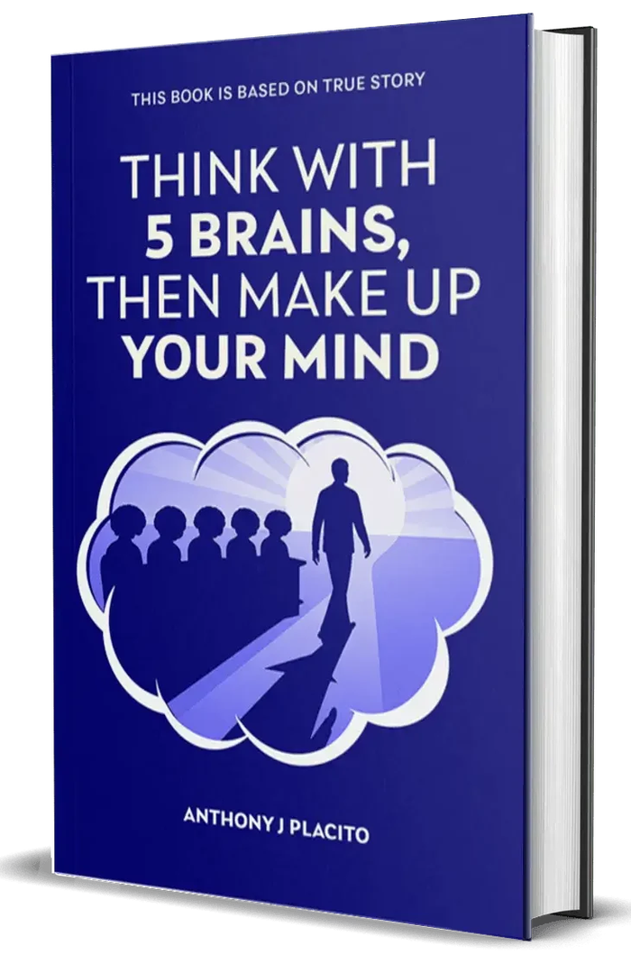 Think with 5 Brains, Then Make Up Your Mind book cover